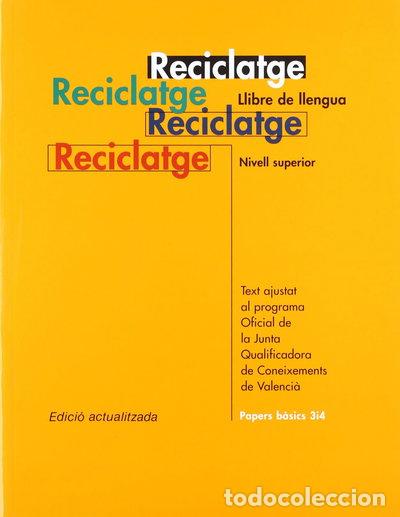 Libros: Reciclatge. Nivell Superior- 9788475025629