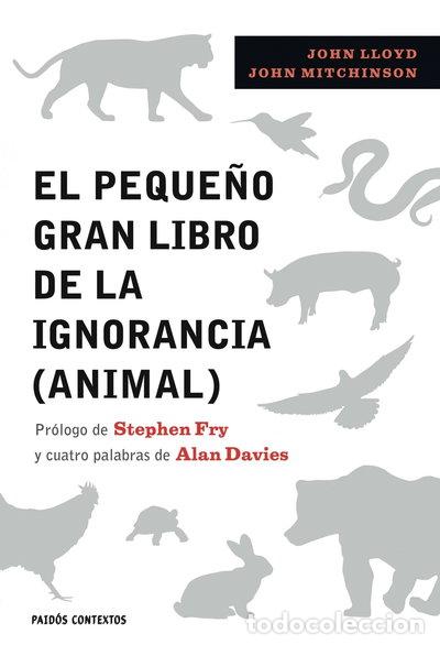 Libri di seconda mano: El peque&ntilde;o gran libro de la ignorancia (animal)- 9788449322389