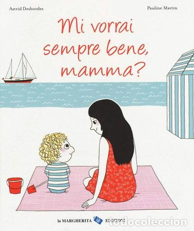 Libri di seconda mano: Mi vorrai sempre bene, mamma?- 9788865321515