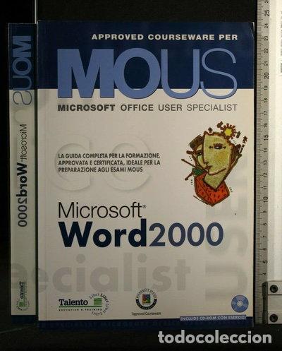 Libri di seconda mano: Word 2000. Corso per la preparazione all'esame Mous- 9788887314397