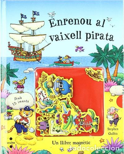 Libros: Enrenou al vaixell pirata- 9788466118385