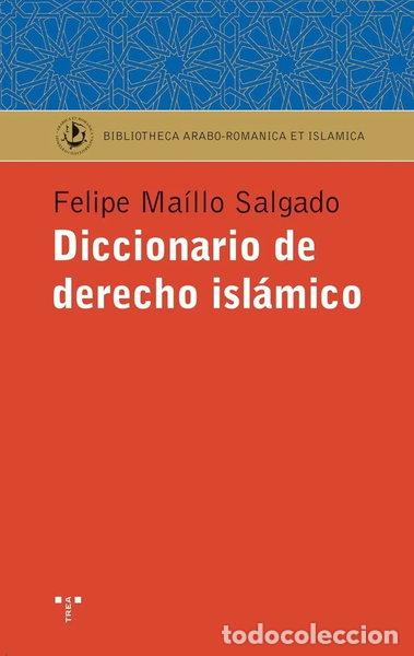 Libros: Diccionario de derecho isl&aacute;mico- 9788497042109