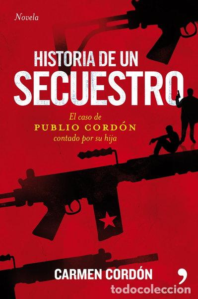 Libros: Historia de un secuestro- 9788484607823 - Foto 1