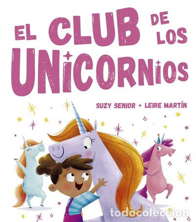 Libros: El club de los unicornios- 9788491452669