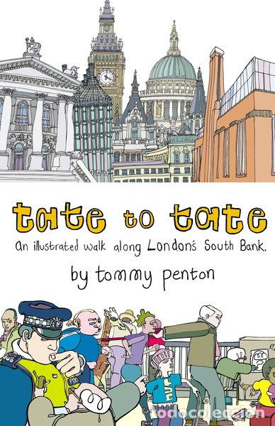 B&uuml;cher: Tate to Tate: A Walk Along London's South Bank- 9780224085151