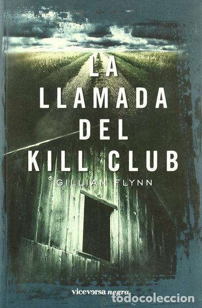 Libros: La llamada del Kill Club- 9788492819225 - Foto 1