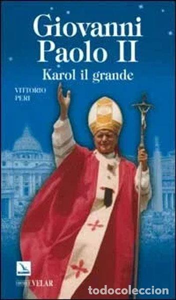 Libri di seconda mano: Giovanni Paolo II- 9788801032949