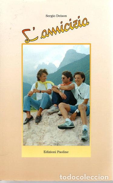 Libri di seconda mano: L'amicizia- 9788831506243
