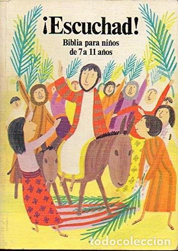 Libros: &iexcl;Escuchad! Biblia para ni&ntilde;os de 7 a 11 a&ntilde;os- 9788427111417