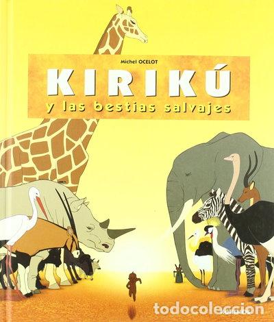 Libros: Kirik&uacute; y las bestias salvajes- 9788488342652