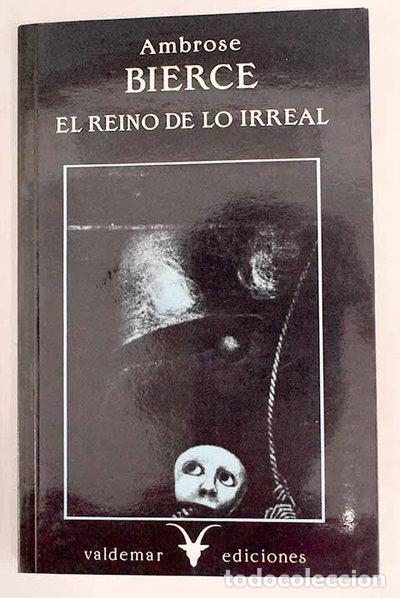 Libros: El reino de lo irreal- 9788477020158
