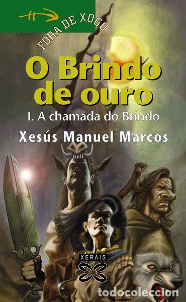 books: O Brindo de ouro I: A chamada do Brindo- 9788497822060
