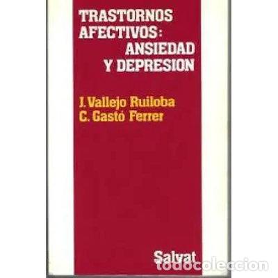 Libros: Trastornos Afectivos: Ansiedad y Depresi&oacute;n- 9788434522268
