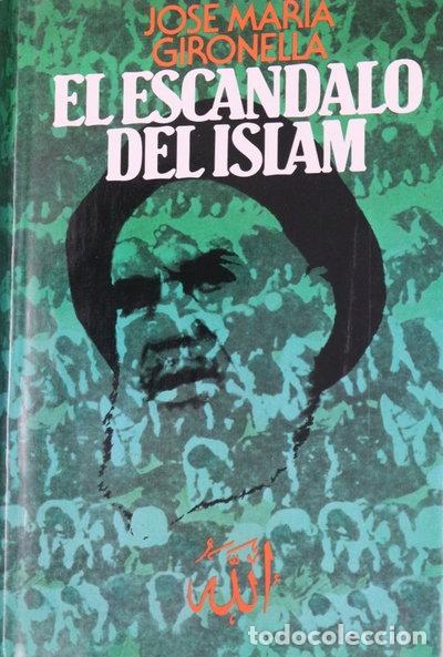 Libros: El esc&aacute;ndalo del Islam- 9788422614661
