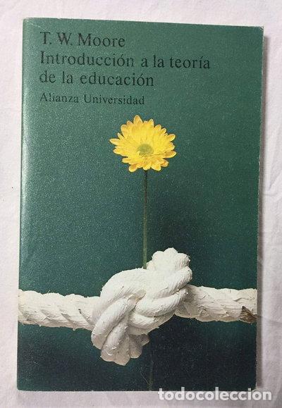 Libros: Introducci&oacute;n a la teor&iacute;a de la educaci&oacute;n- 9788420622828