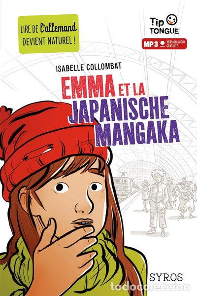 Libri di seconda mano: Emma et la japanische mangaka- 9782748520880