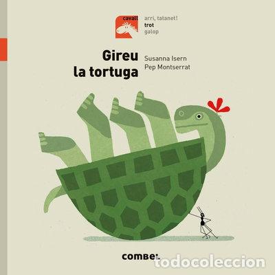 Livres: Gireu la tortuga- 9788491013426