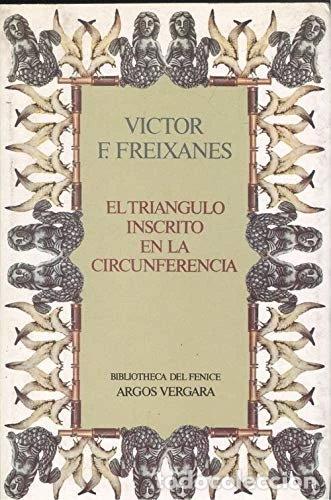 Libros: El tri&aacute;ngulo inscrito en la circunferencia- 9788471787798 - Foto 1