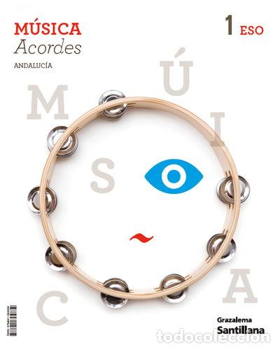 Libros: M&uacute;sica 1 ESO Acordes Andaluc&iacute;a- 9788411384834