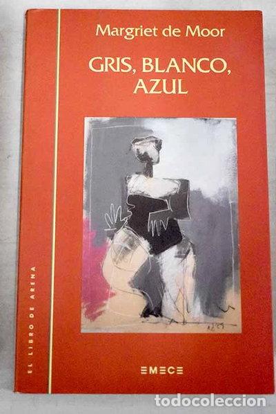 Libros: Gris, blanco, azul- 9788478881192