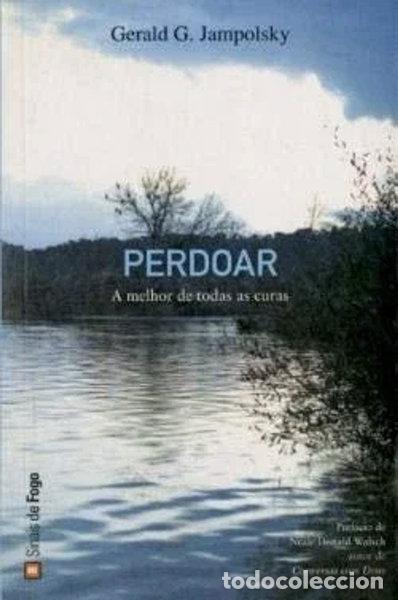 Libri di seconda mano: Perdoar - A Melhor De Todas As Curas- 9789728541613