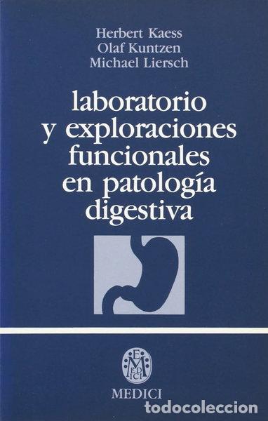 B&uuml;cher: Laboratorio y exploraciones funcionales en patolog&iacute;a digestiva- 9788486193164