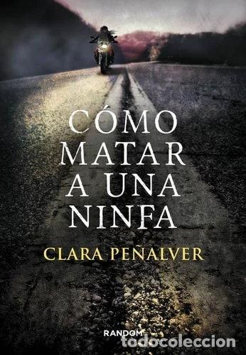 B&uuml;cher: C&oacute;mo matar a una ninfa- 9788415725305