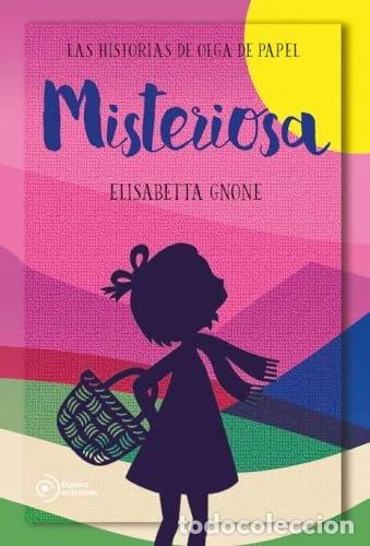 Libros: Misteriosa. Las historias de Olga de papel- 9788417761172