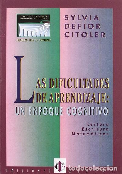 B&uuml;cher: Las dificultades de aprendizaje: Un enfoque cognitivo- 9788487767593