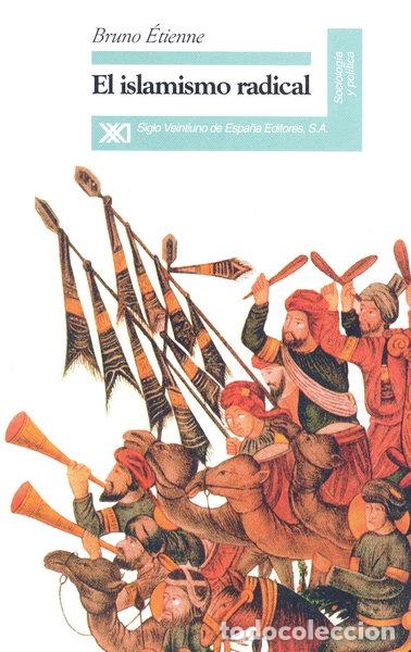 B&uuml;cher: El islamismo radical- 9788432309410