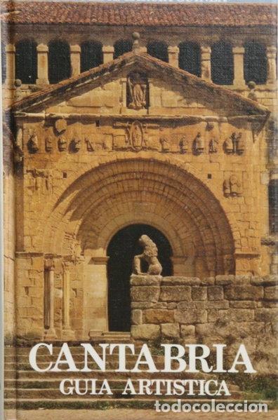 Libros: Cantabria gu&iacute;a art&iacute;stica- 9788485429677