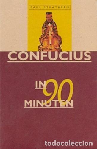 B&uuml;cher: Confucius in 90 minuten- 9789025107482