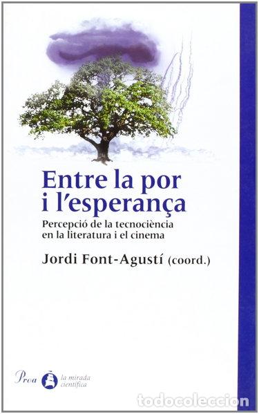 Livros em segunda m&atilde;o: Entre la por i l'esperan&ccedil;a- 9788484374534