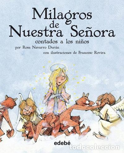 books: Milagros de Nuestra Se&ntilde;ora contados a los ni&ntilde;os- 9788423696499