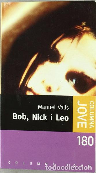 Libros: Bob, Nick i Leo- 9788466400503