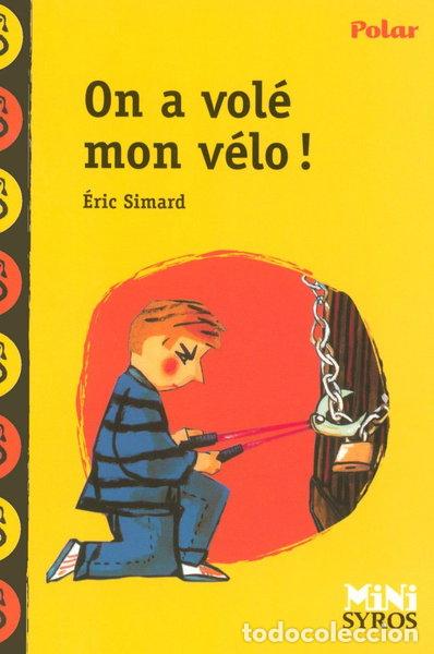 Libri di seconda mano: On a vol&eacute; mon v&eacute;lo !- 9782748506907