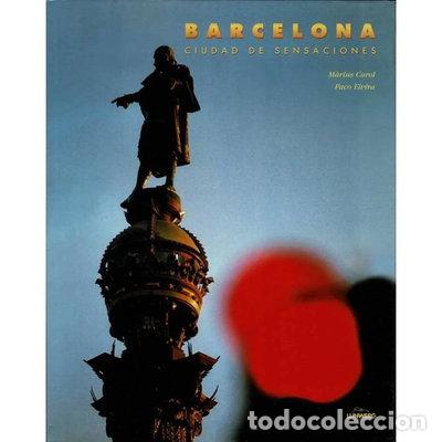 Libros: Barcelona. Ciutat de sensacions- 9788477825906