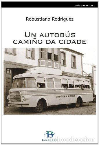 Livres: Un autob&uacute;s cami&ntilde;o da cidade- 9788496526686
