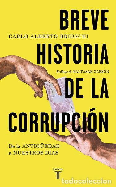 Livros em segunda m&atilde;o: Breve historia de la corrupci&oacute;n- 9788430607907