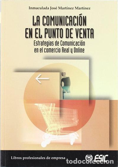 Libros: La comunicaci&oacute;n en el punto de venta- 9788473564045 - Foto 1