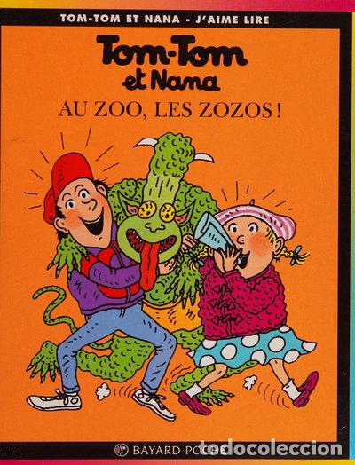 Libros: Tom-Tom et Nana, tome 24: Au zoo, les zozos!- 9782227731233
