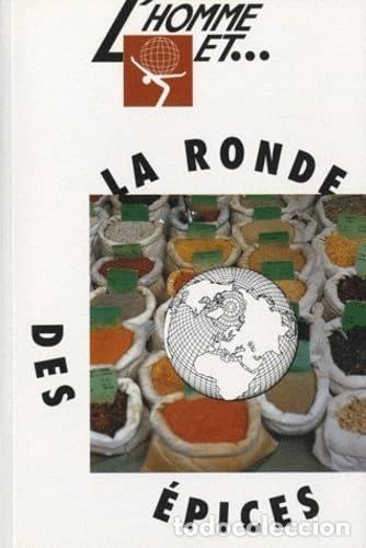 Libros: L'homme et la ronde des &eacute;pices- 9782902913237