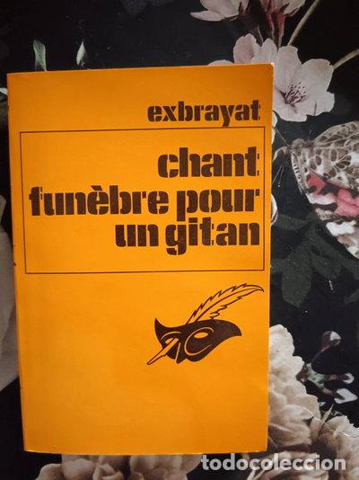 Libros: Chant fun&egrave;bre pour un gitan- 9782702409046