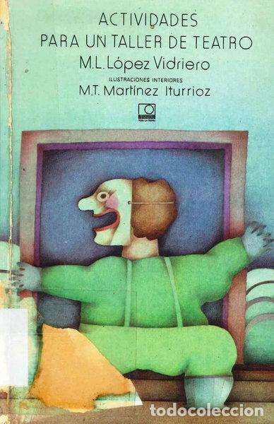 Libri di seconda mano: Actividades para un taller de teatro- 9788438500019