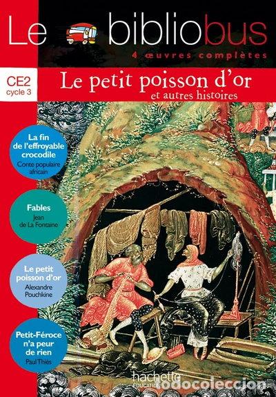 Livros em segunda m&atilde;o: Le bibliobus CE2 cycle 3: Le petit poisson d'or et autres histoires- 9782011173249
