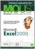 Libros: Excel 2000. Corso per la preparazione allesame Mous- 9788887314410 - Foto 1