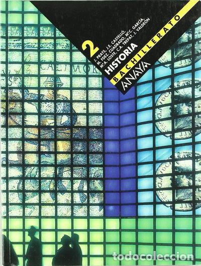 Libros: Historia 2 Bachillerato- 9788466721844
