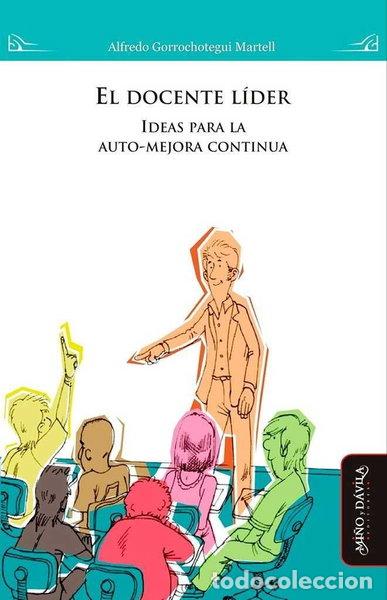 Libros: El docente l&iacute;der- 9788415295402