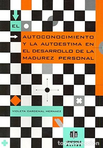 Livres: El autoconocimiento y la autoestima en el desarrollo de la madurez personal- 9788495212184