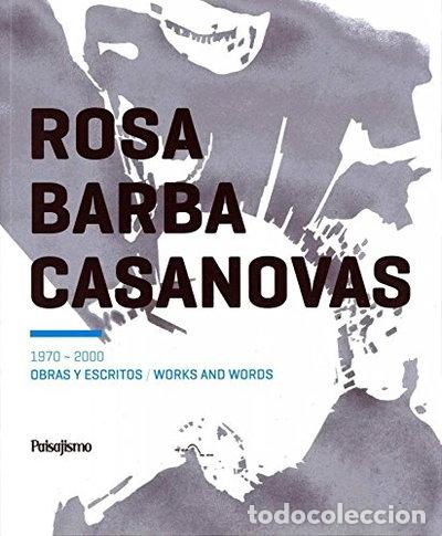 Livros em segunda m&atilde;o: Rosa Barba Casanovas. Obras y escritos (1970-2000)- 9788461438013